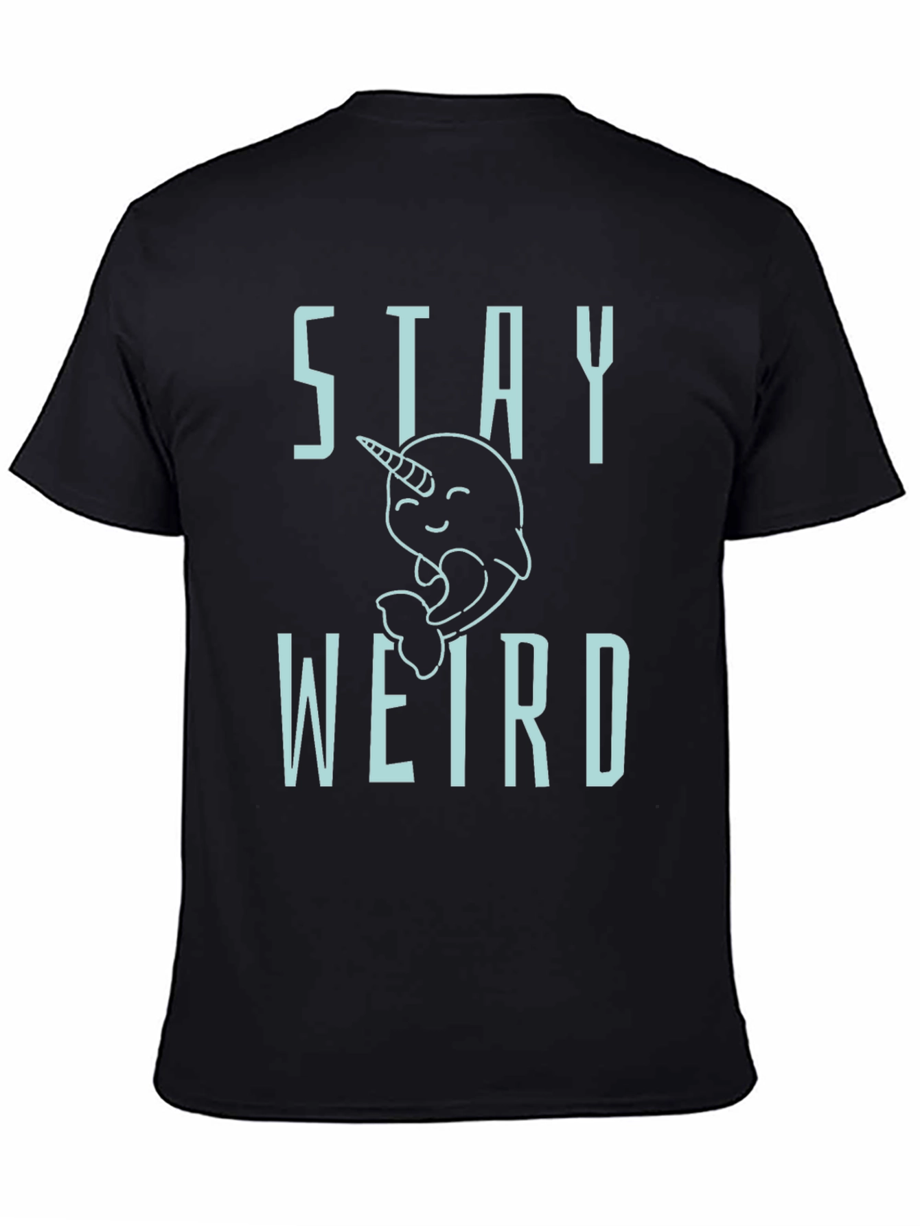 Stay Weird Narwhal Graphic T-Shirt