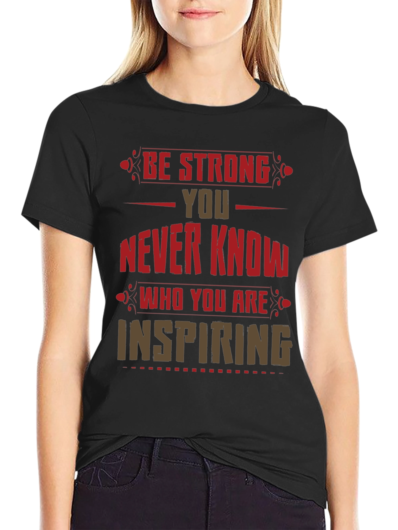 Be Strong Graphic Print T-Shirt