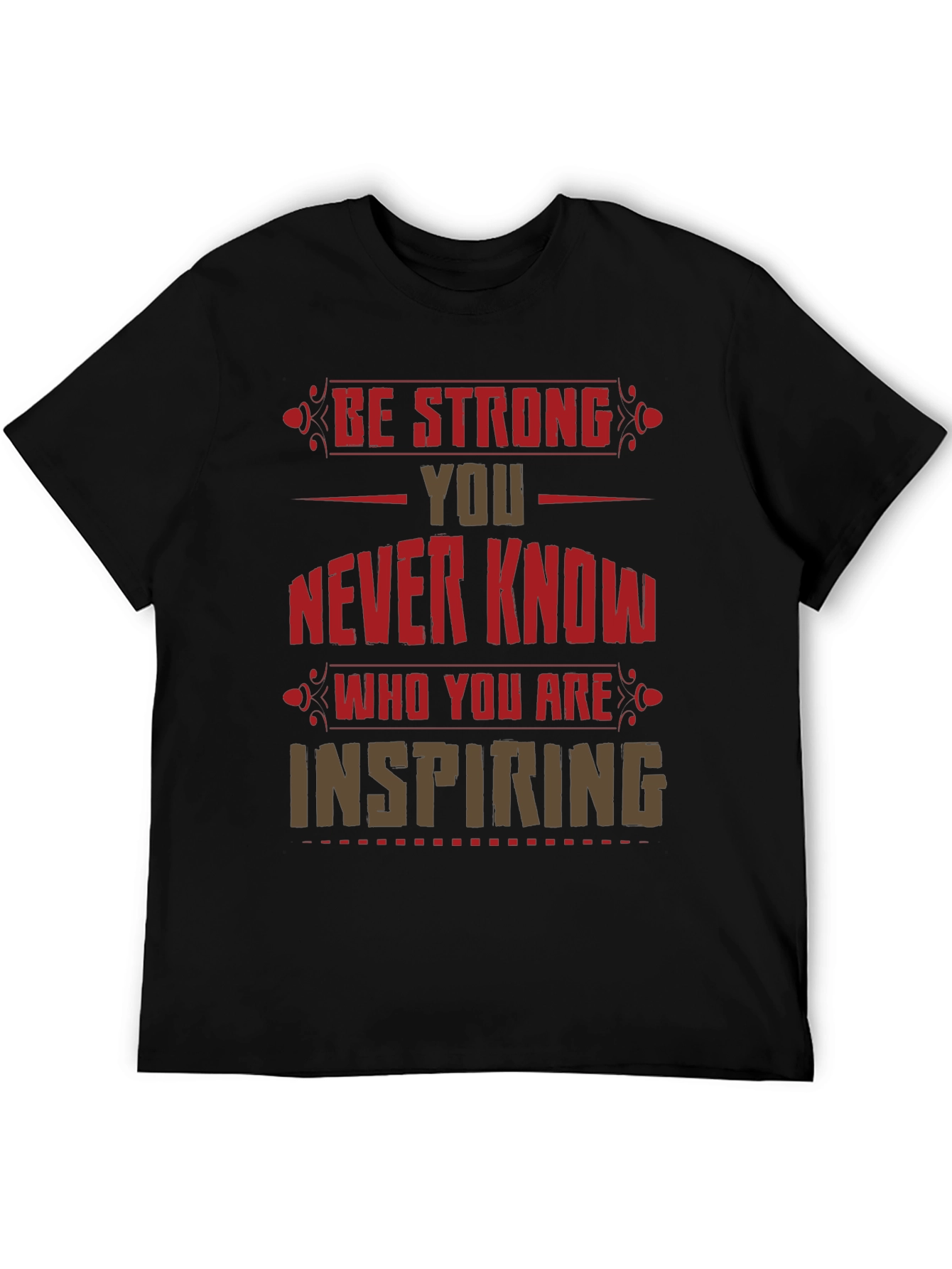 Be Strong Graphic Print T-Shirt