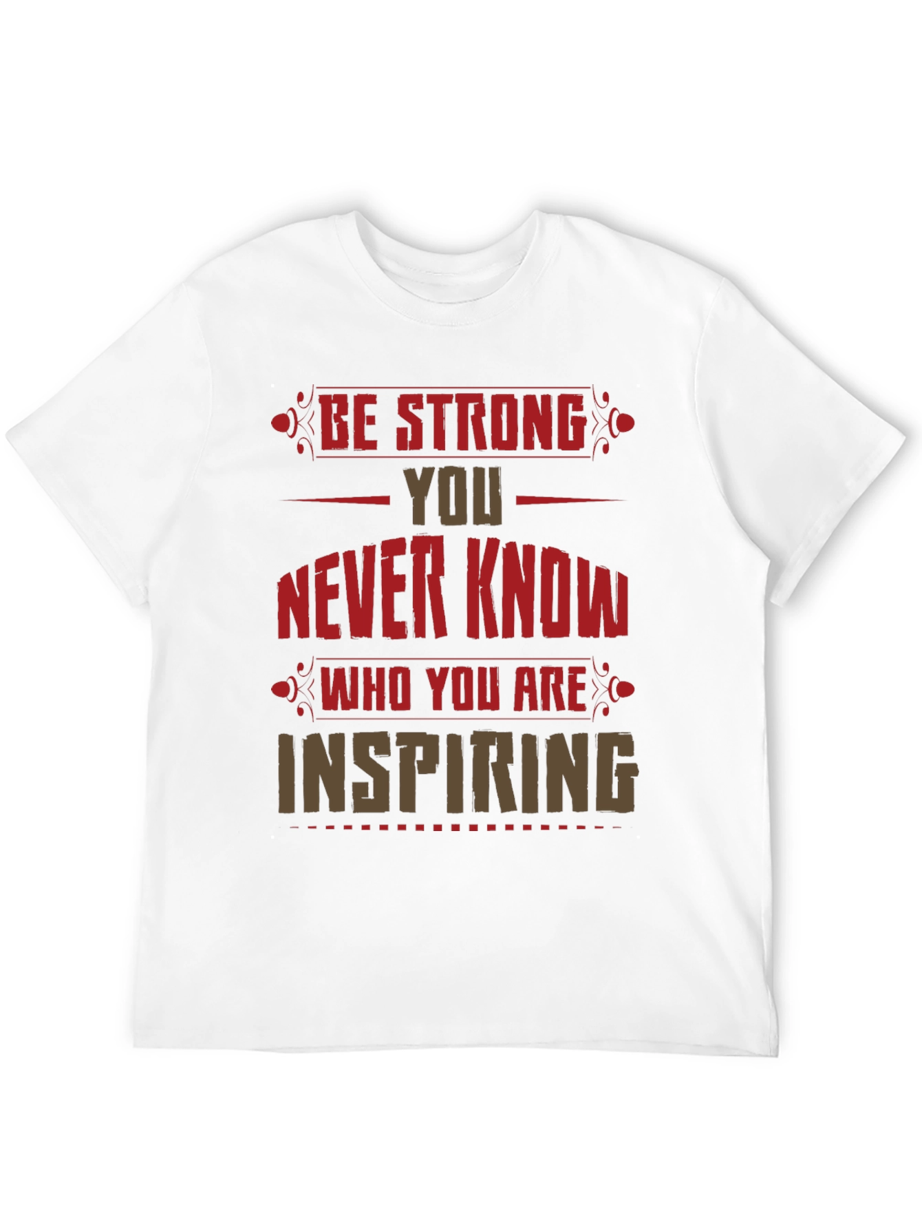 Be Strong Graphic Print T-Shirt