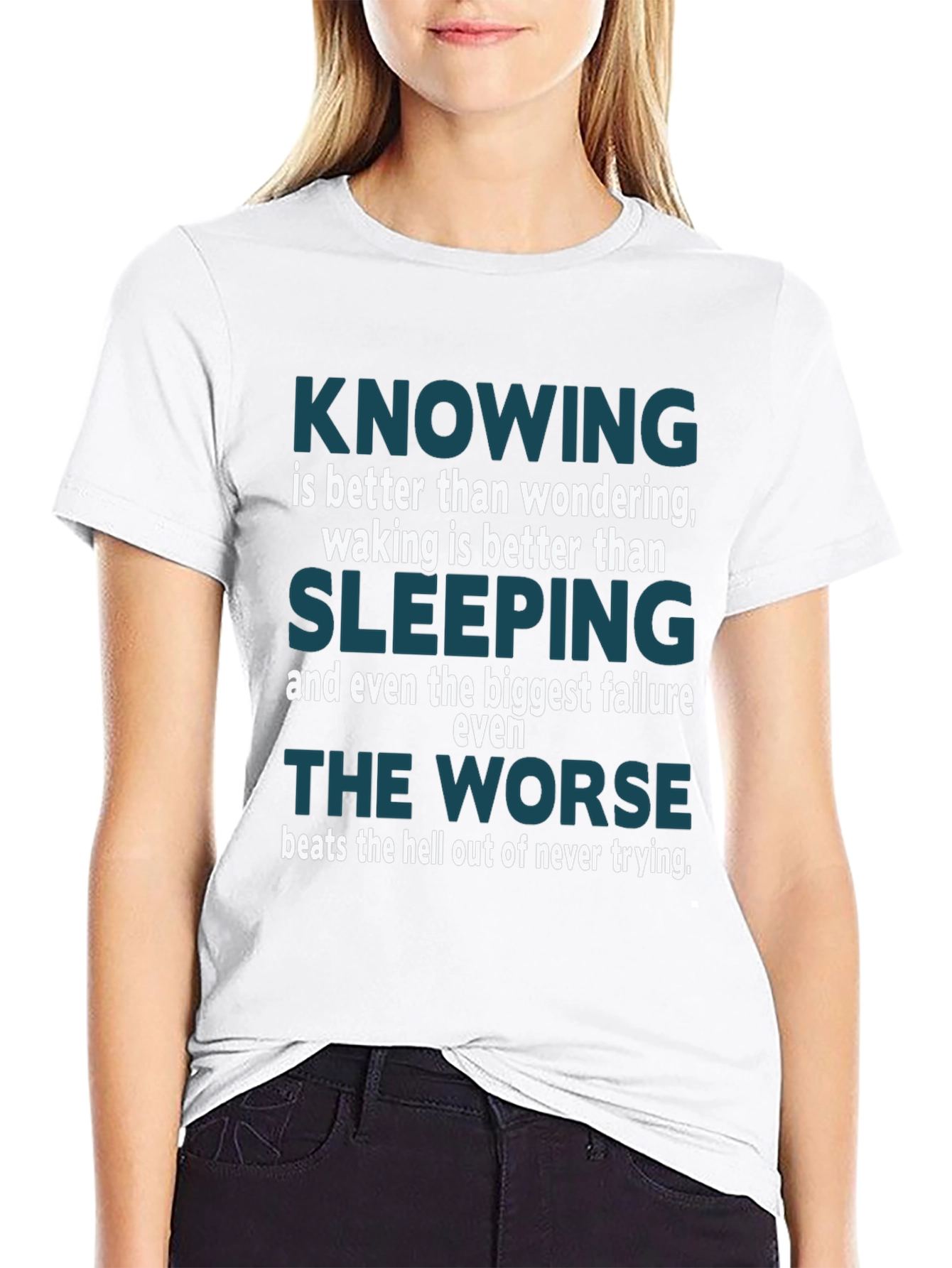Motivational Quote T-Shirt: Knowing is Better