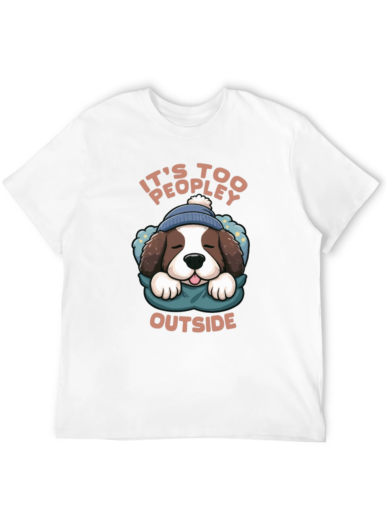 Its Too Peopley Outside Dog Graphic Tee