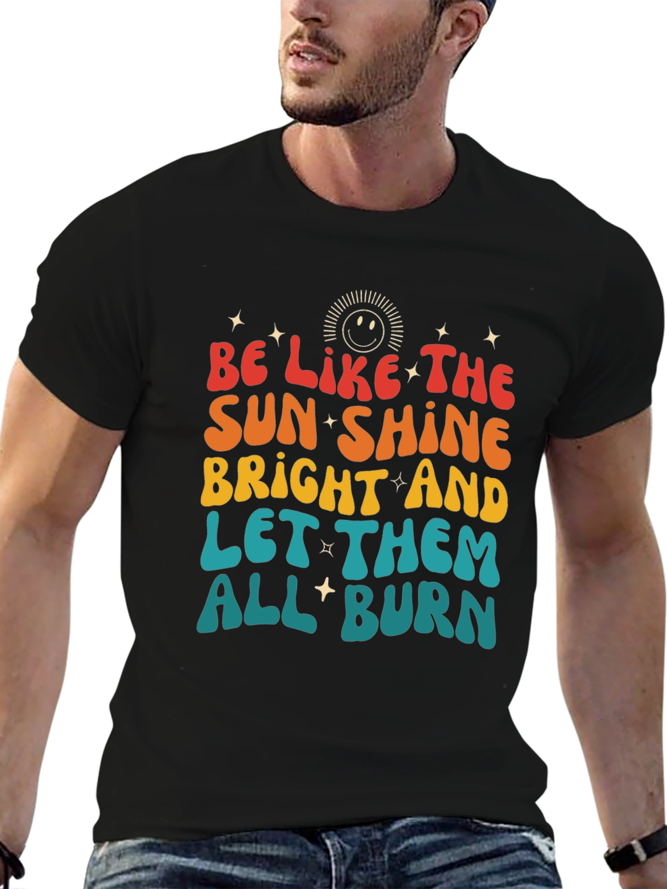 Be Like the Sunshine Graphic T-Shirt