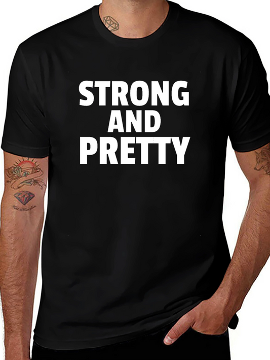 Strong and Pretty Black T-Shirt