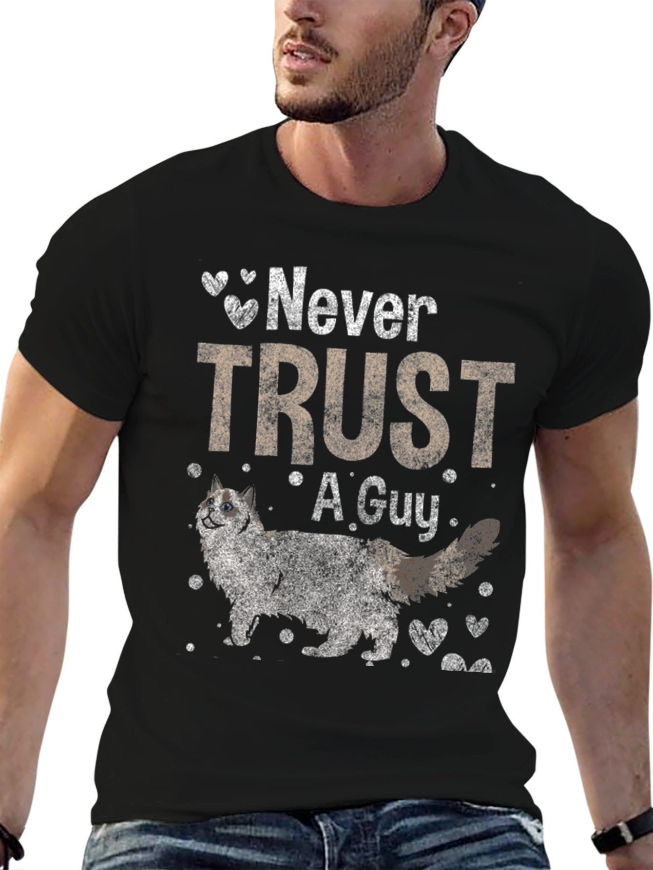 Never Trust A Guy T-Shirt
