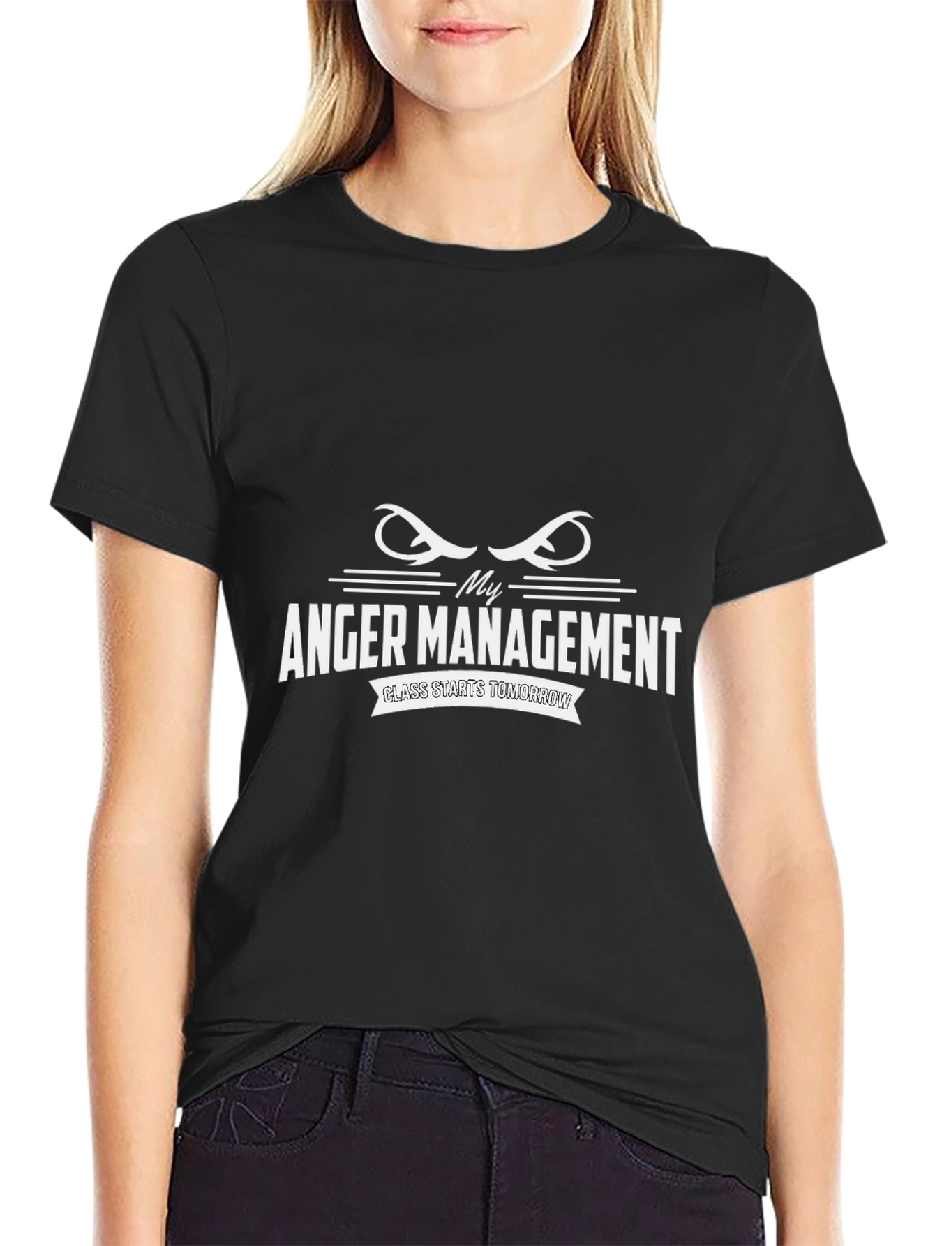 My Anger Management Class Starts Tomorrow Graphic T-Shirt