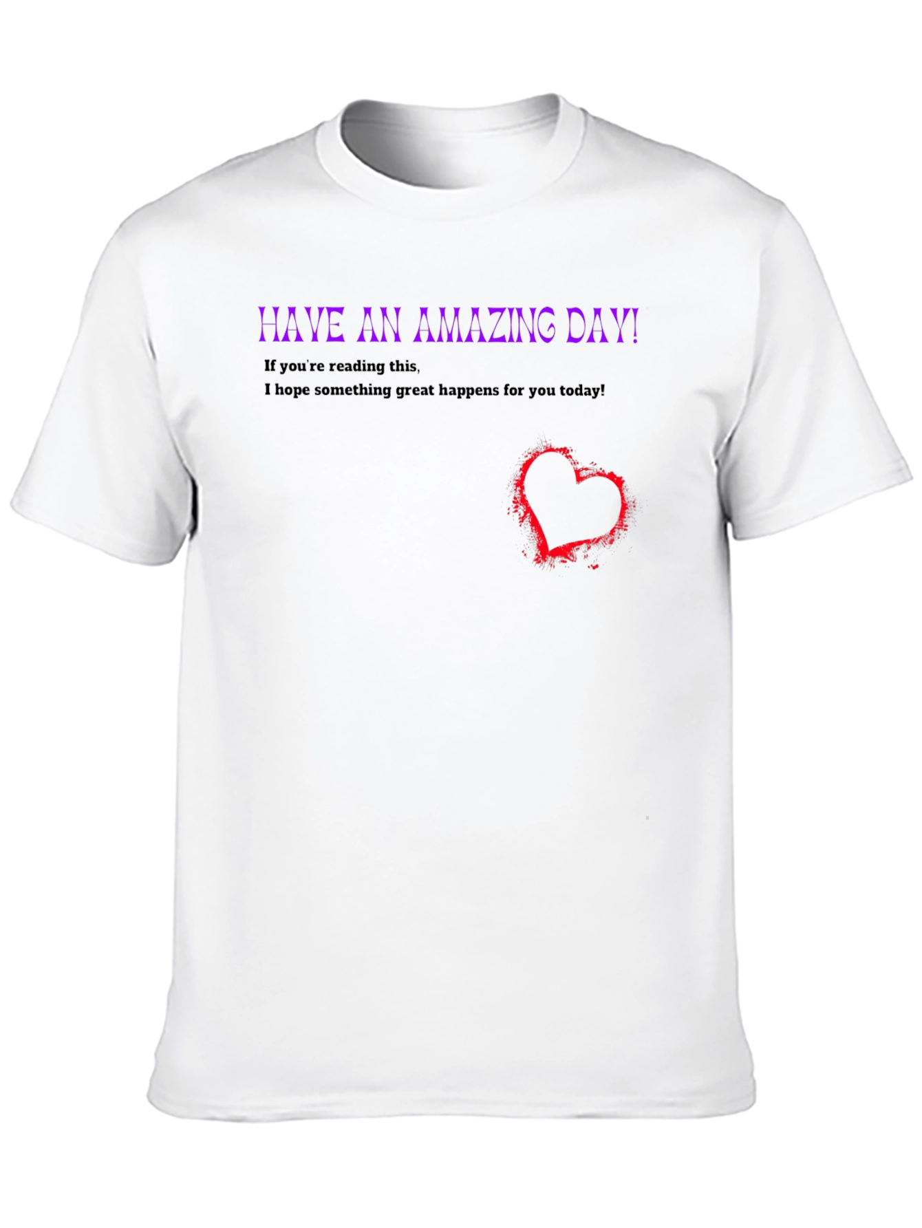 Amazing Day T-Shirt - Inspirational & Stylish