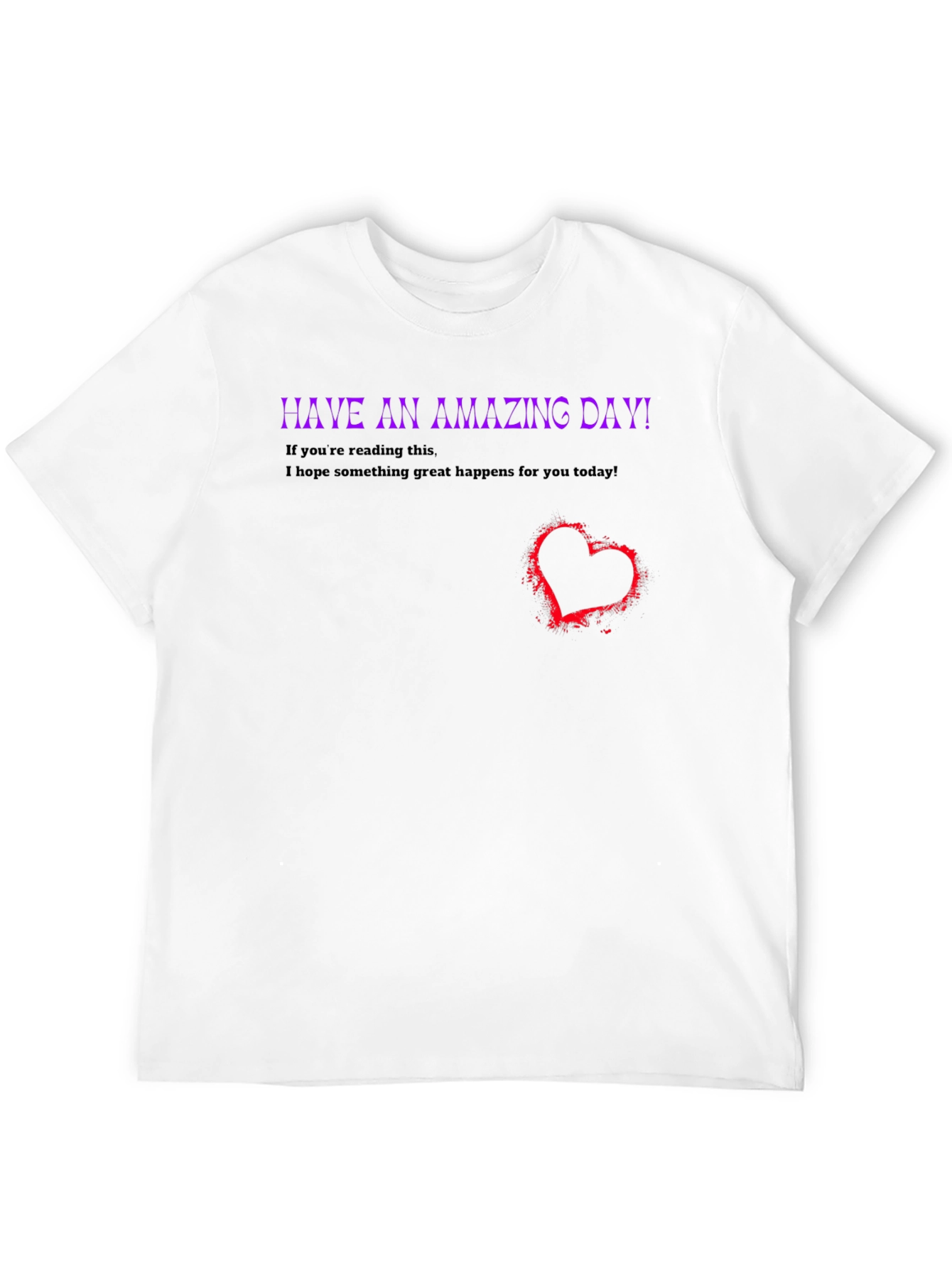 Amazing Day T-Shirt - Inspirational & Stylish