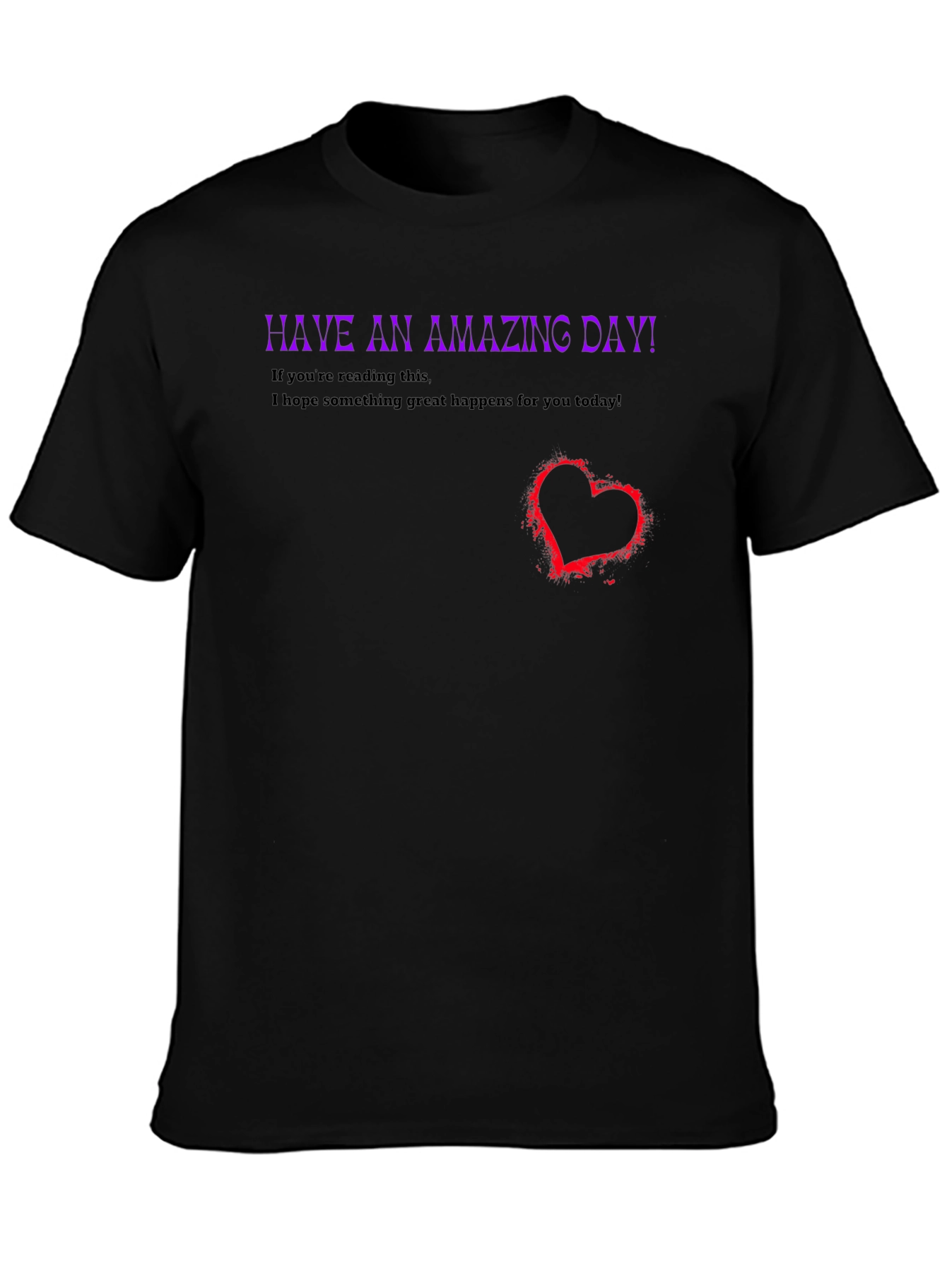 Amazing Day T-Shirt - Inspirational & Stylish