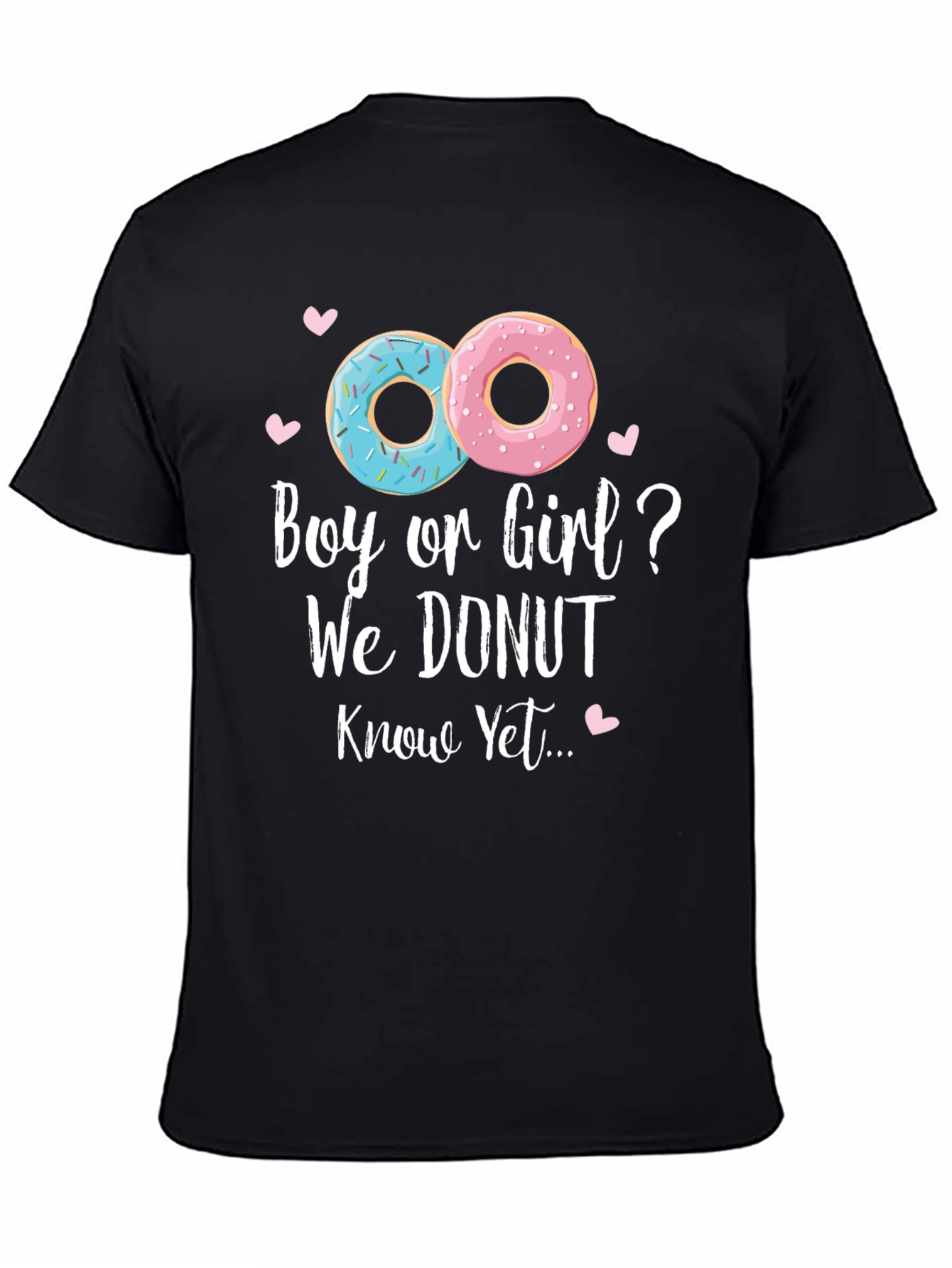 Boy or Girl? We Donut Know T-Shirt