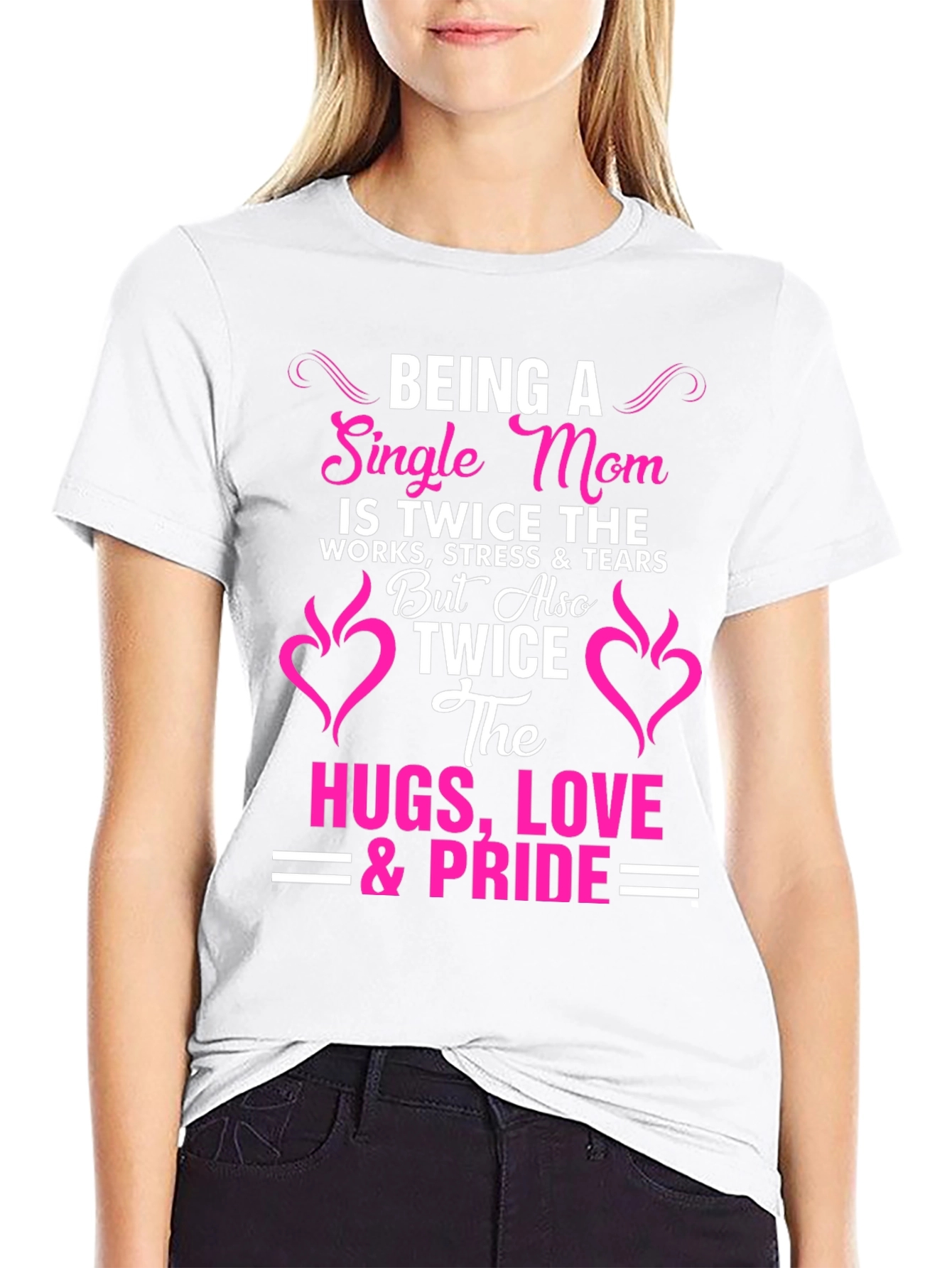 Single Mom Pride T-Shirt - Twice the Love