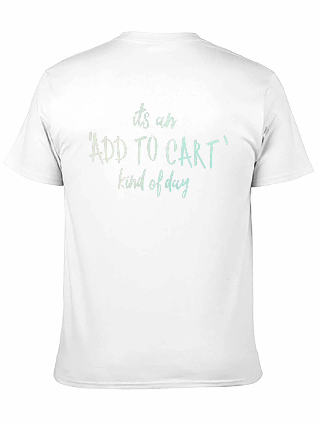 Add to Cart Kind of Day Black T-Shirt