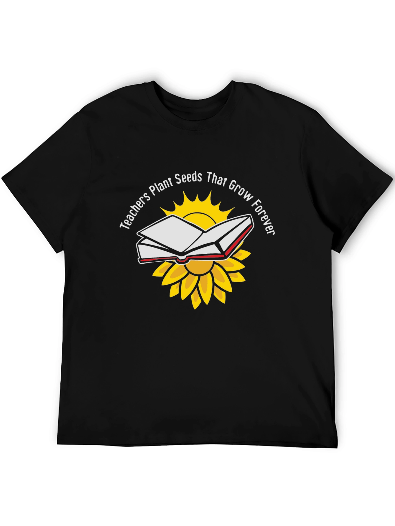 Teachers Plant Seeds Graphic T-Shirt