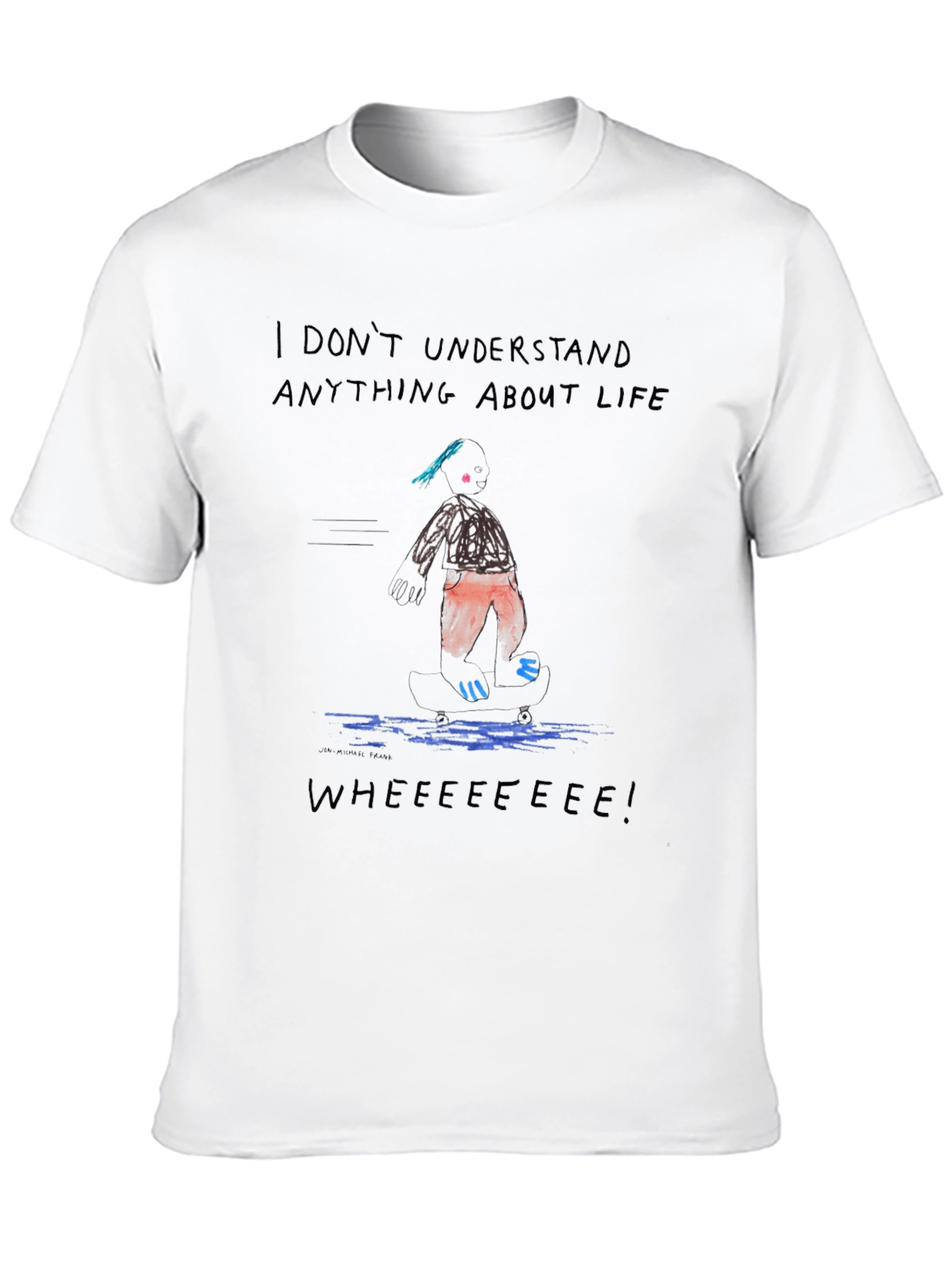I Dont Understand Life Black Tee