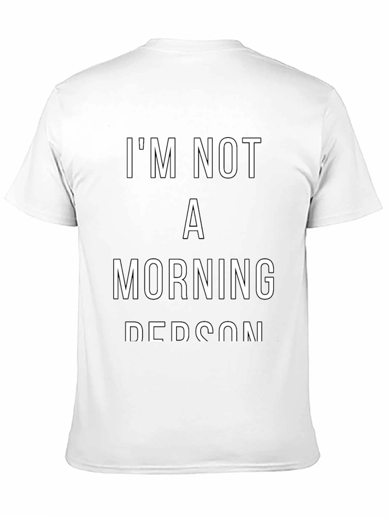 Im Not a Morning Person T-Shirt