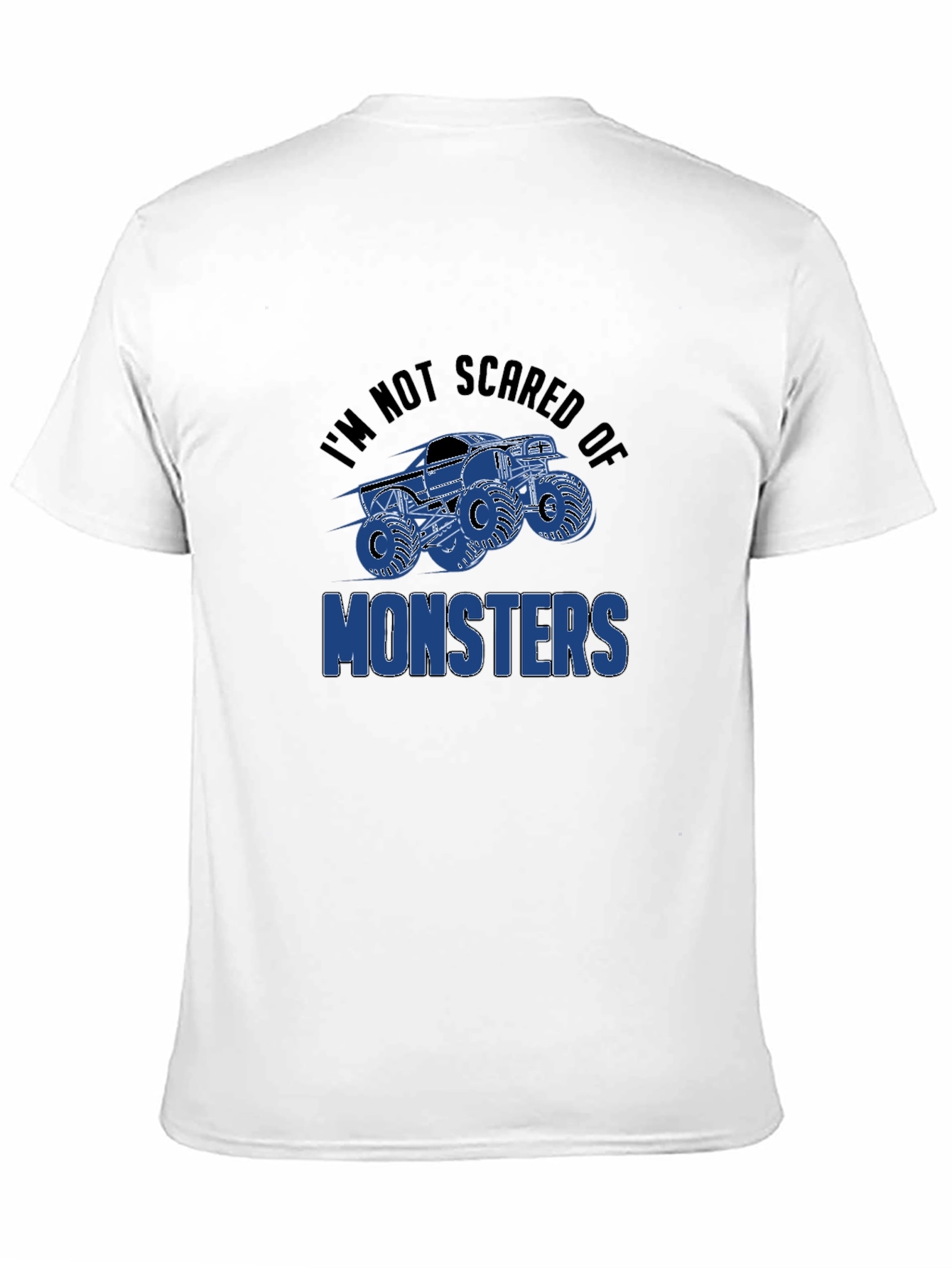 Im Not Scared Of Monsters Graphic Tee