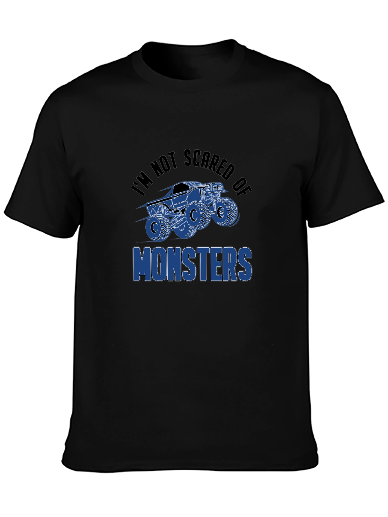 Im Not Scared Of Monsters Graphic Tee