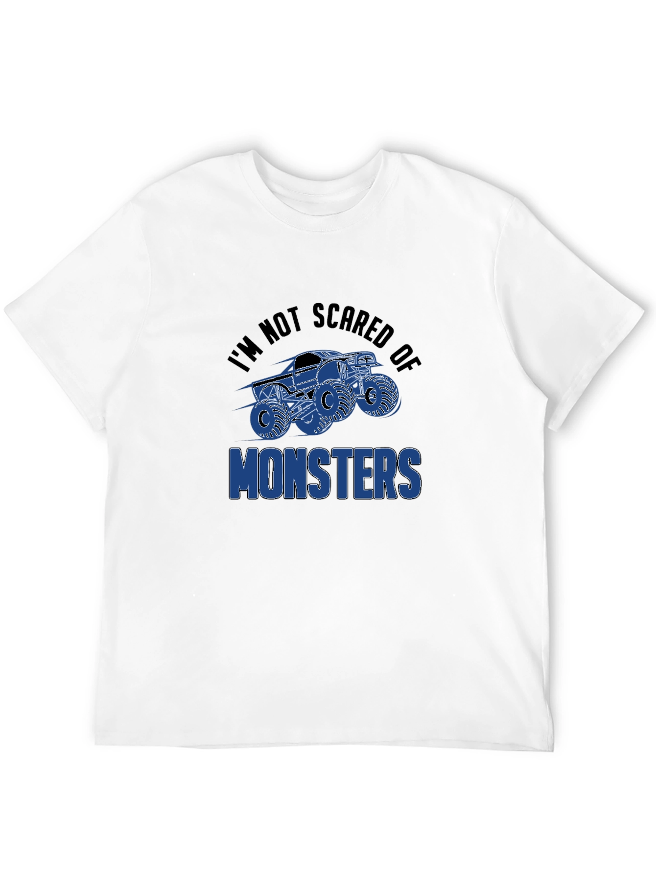 Im Not Scared Of Monsters Graphic Tee