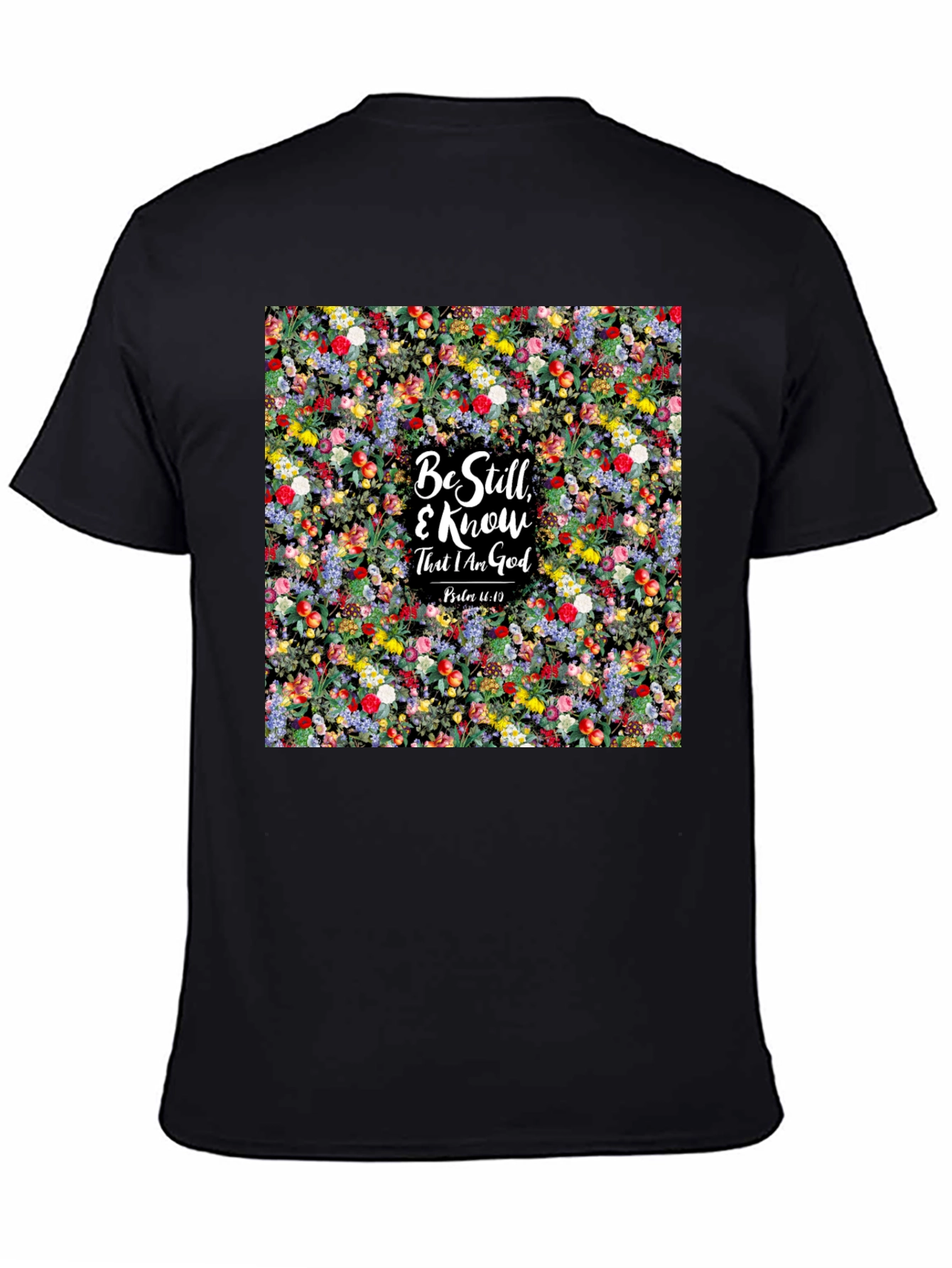 Floral Be Still & Know God Black T-Shirt