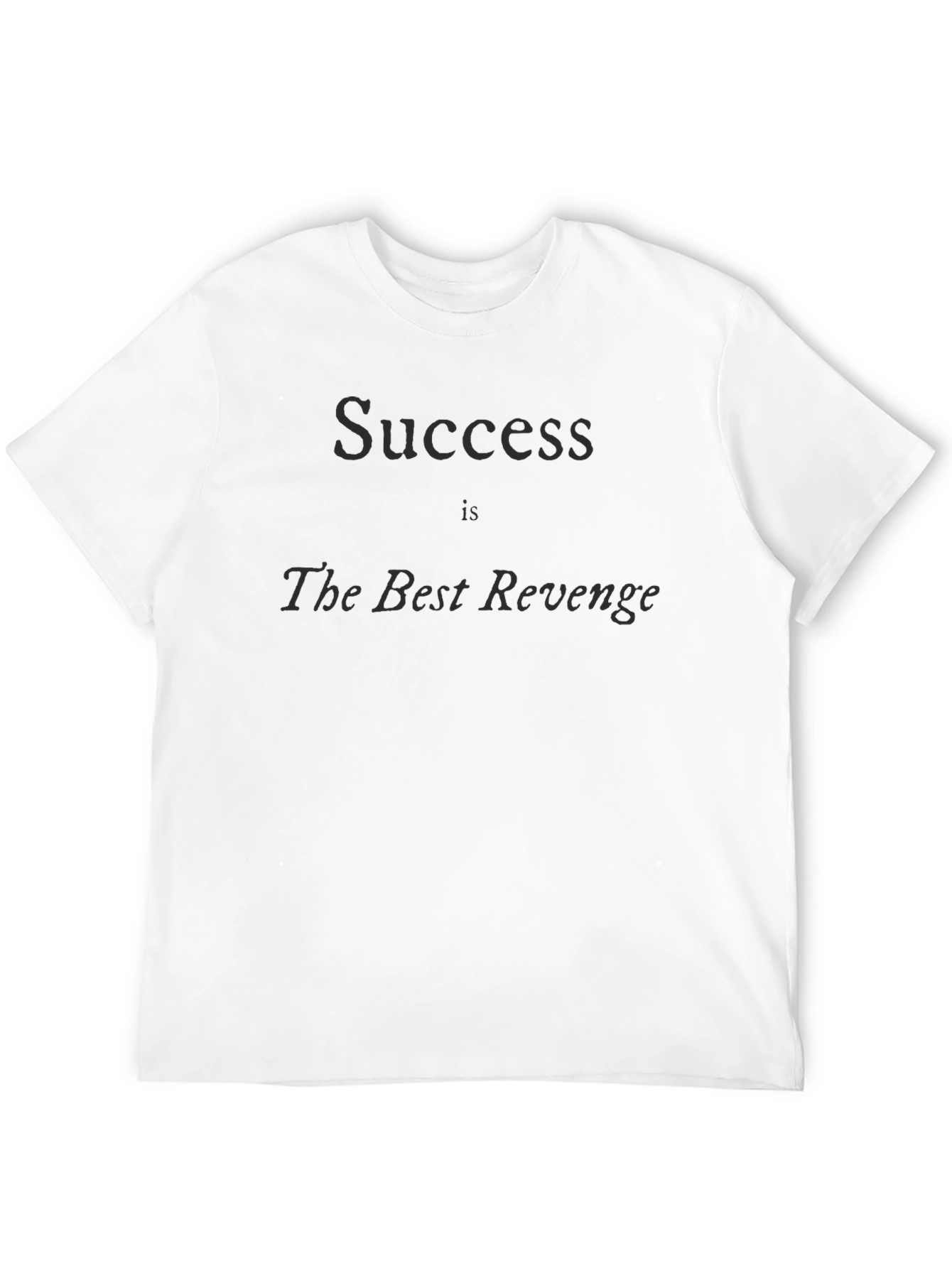 Success is the Best Revenge Graphic Tee - Black