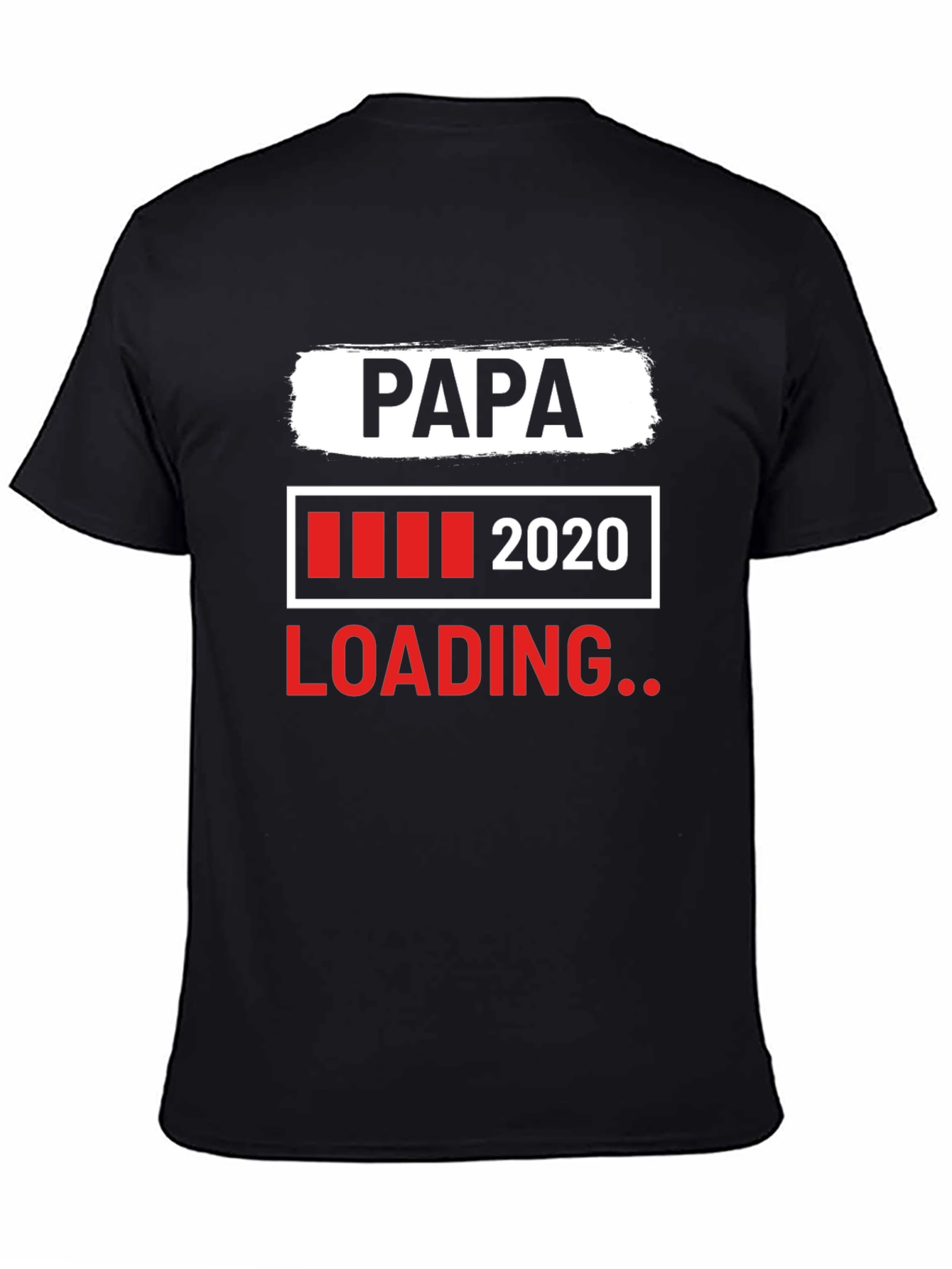 Papa Loading 2020 Black Graphic T-Shirt