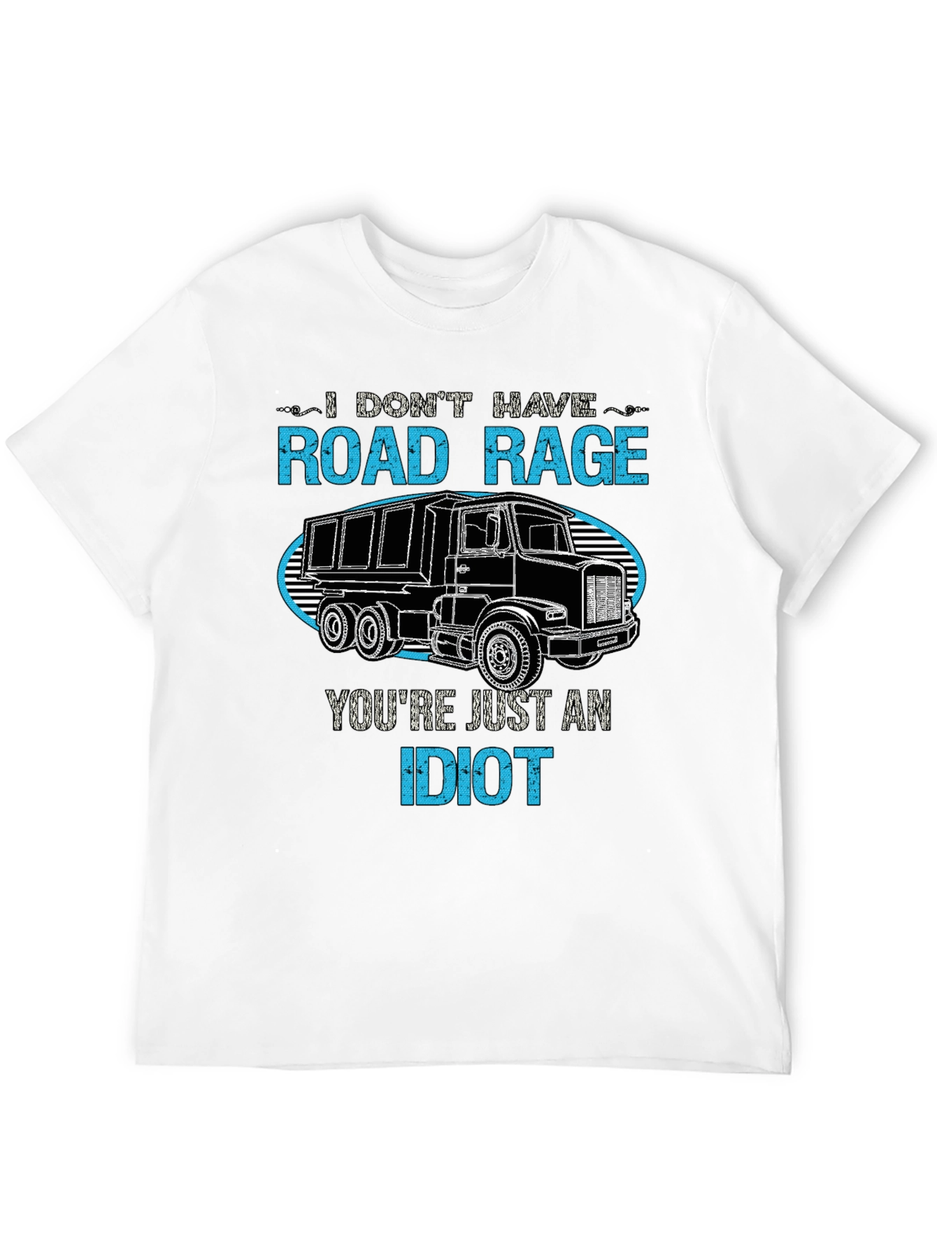 Road Rage Trucker T-Shirt - Funny Sarcastic Tee
