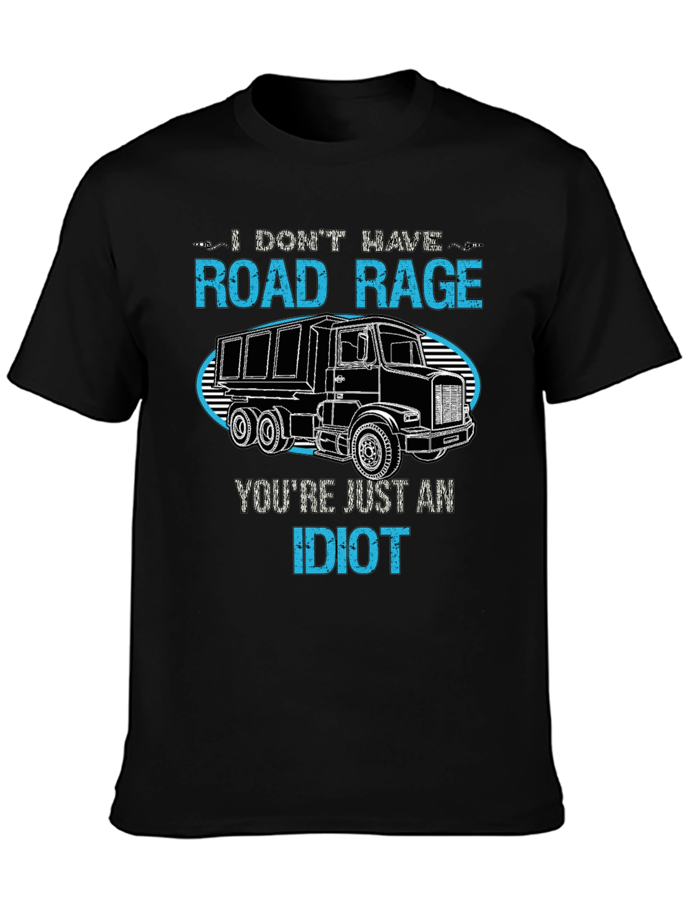 Road Rage Trucker T-Shirt - Funny Sarcastic Tee