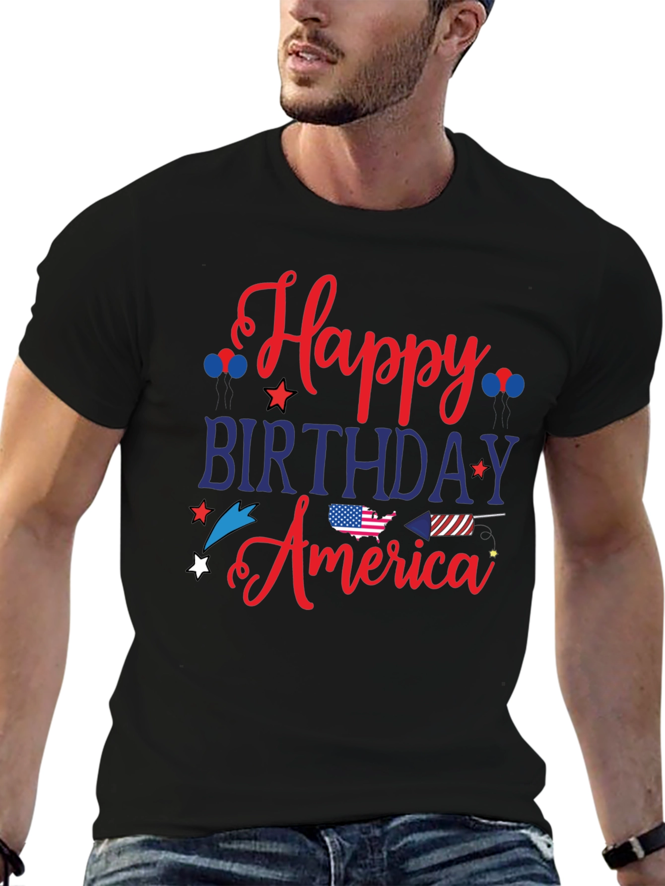 Happy Birthday America T-Shirt - Patriotic 4th of July