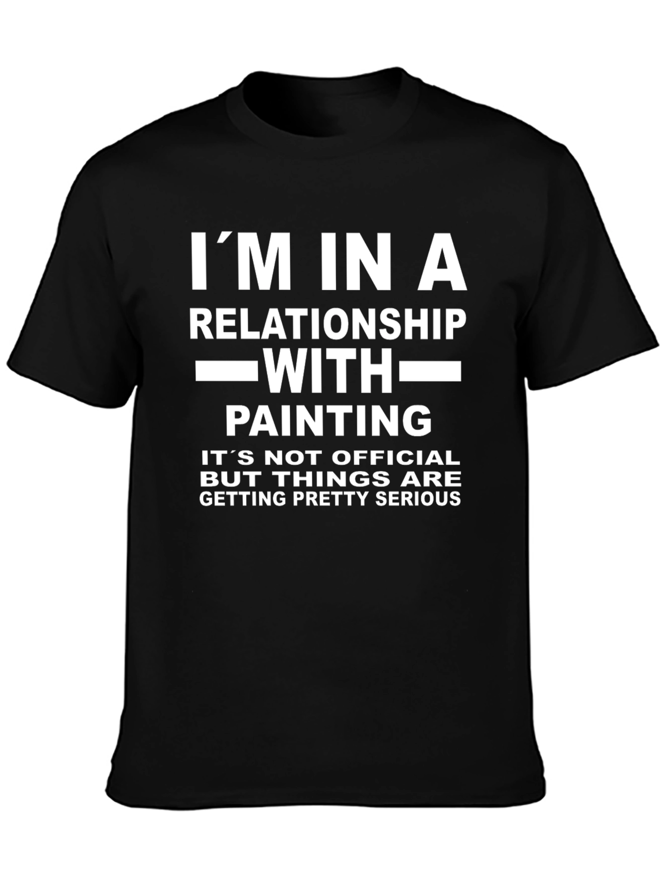 Relationship With Painting T-Shirt Funny Painter Tee