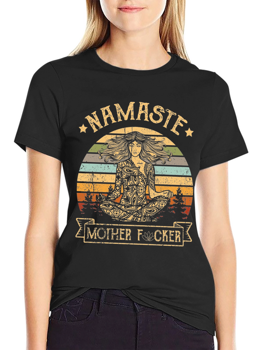 Namaste Mother F*cker Graphic Tee
