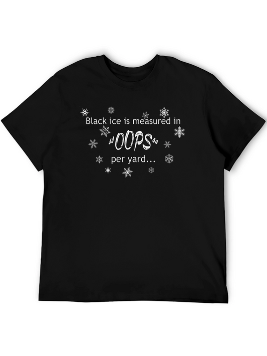 Black Ice Oops T-Shirt - Winter Humor Tee