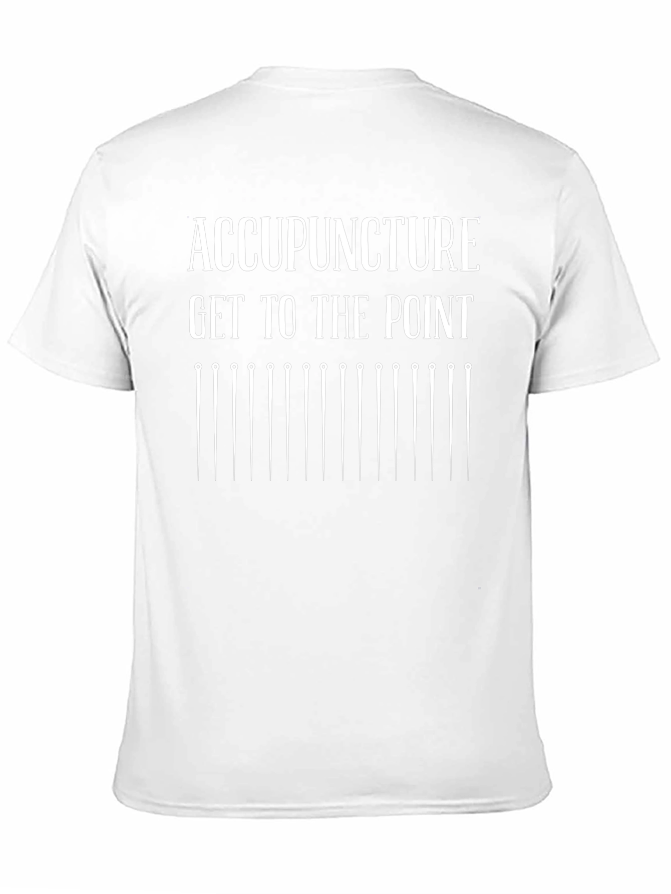 Acupuncture Get to the Point Black T-Shirt