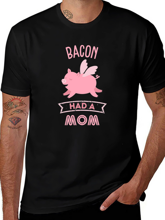 Bacon Had A Mom Graphic T-Shirt