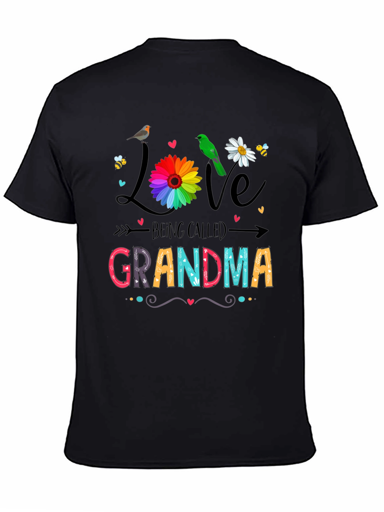 Love Being Called Grandma Black T-Shirt