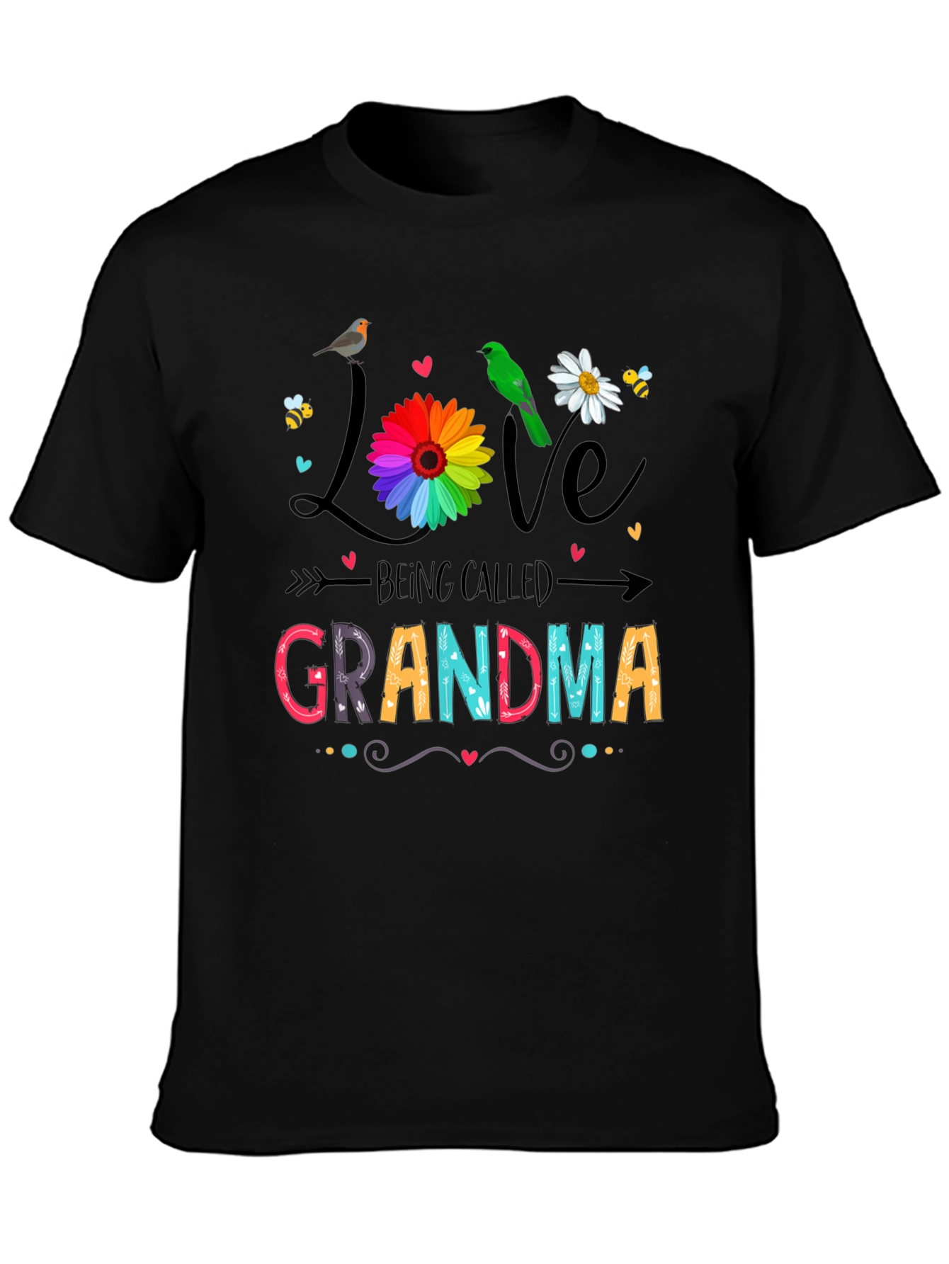 Love Being Called Grandma Black T-Shirt