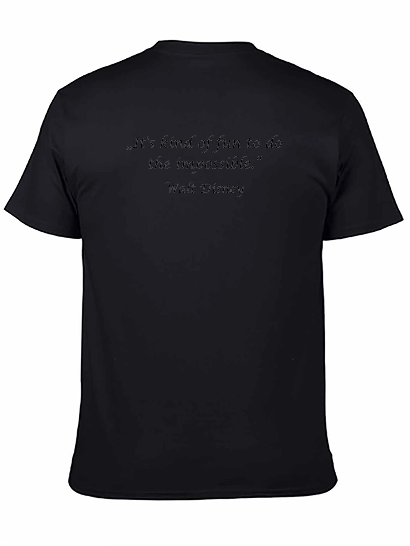 Inspirational Walt Disney Quote Black T-Shirt
