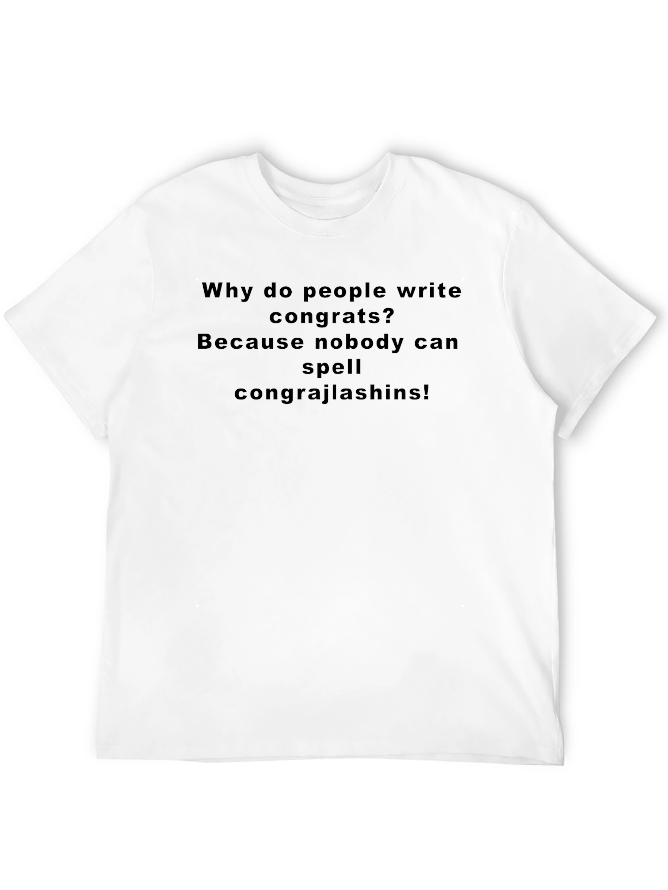 Funny Congrajlashins T-Shirt