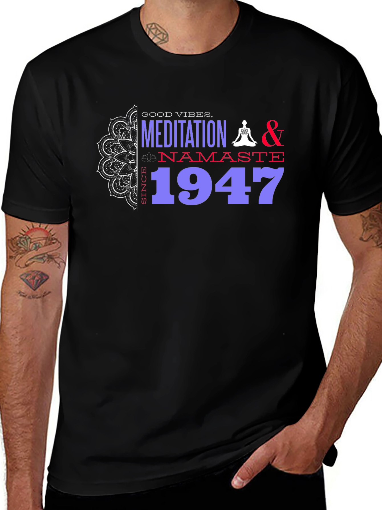 Meditation & Namaste Since 1947 T-Shirt