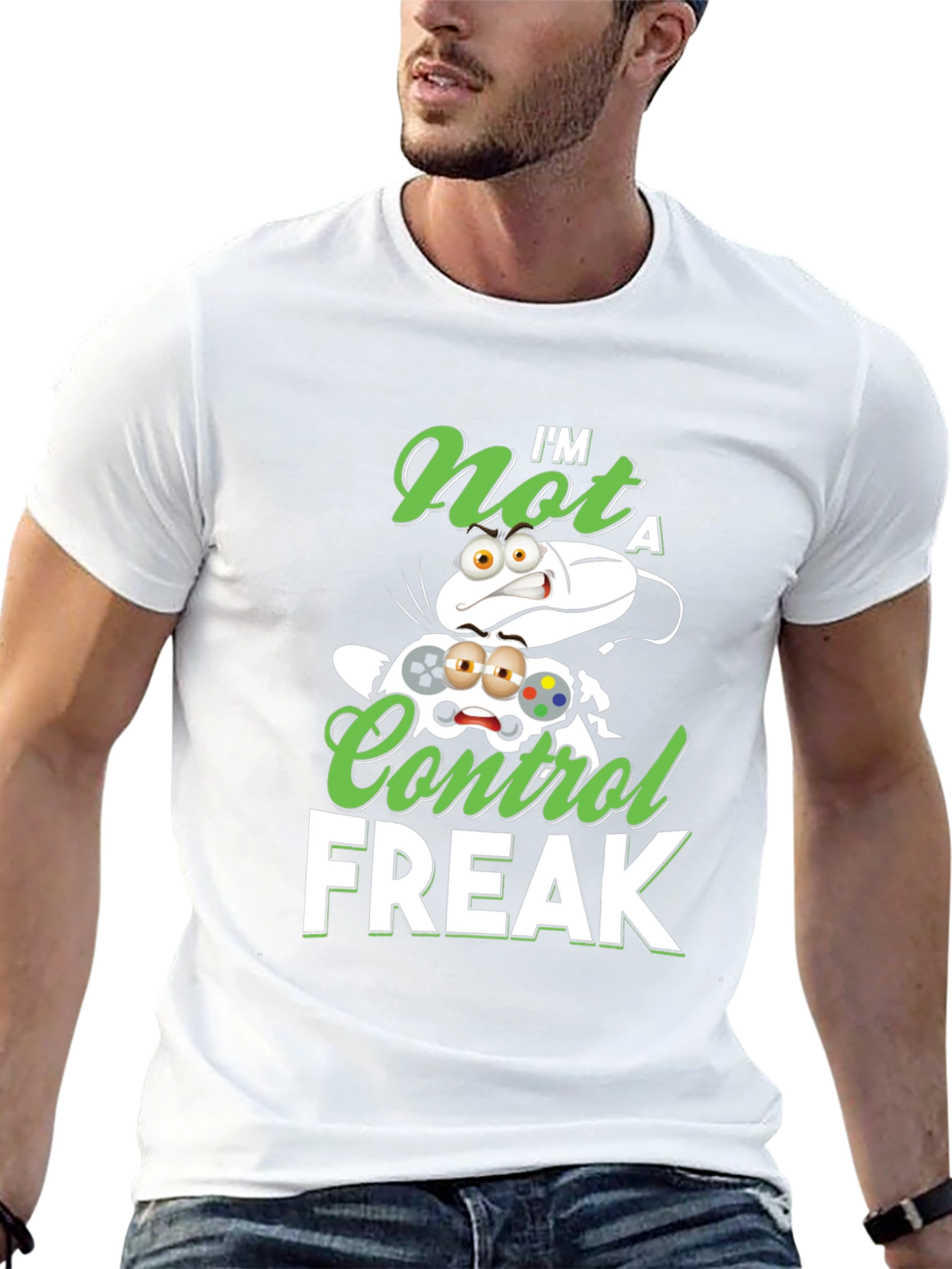 Im Not A Control Freak Graphic T-Shirt