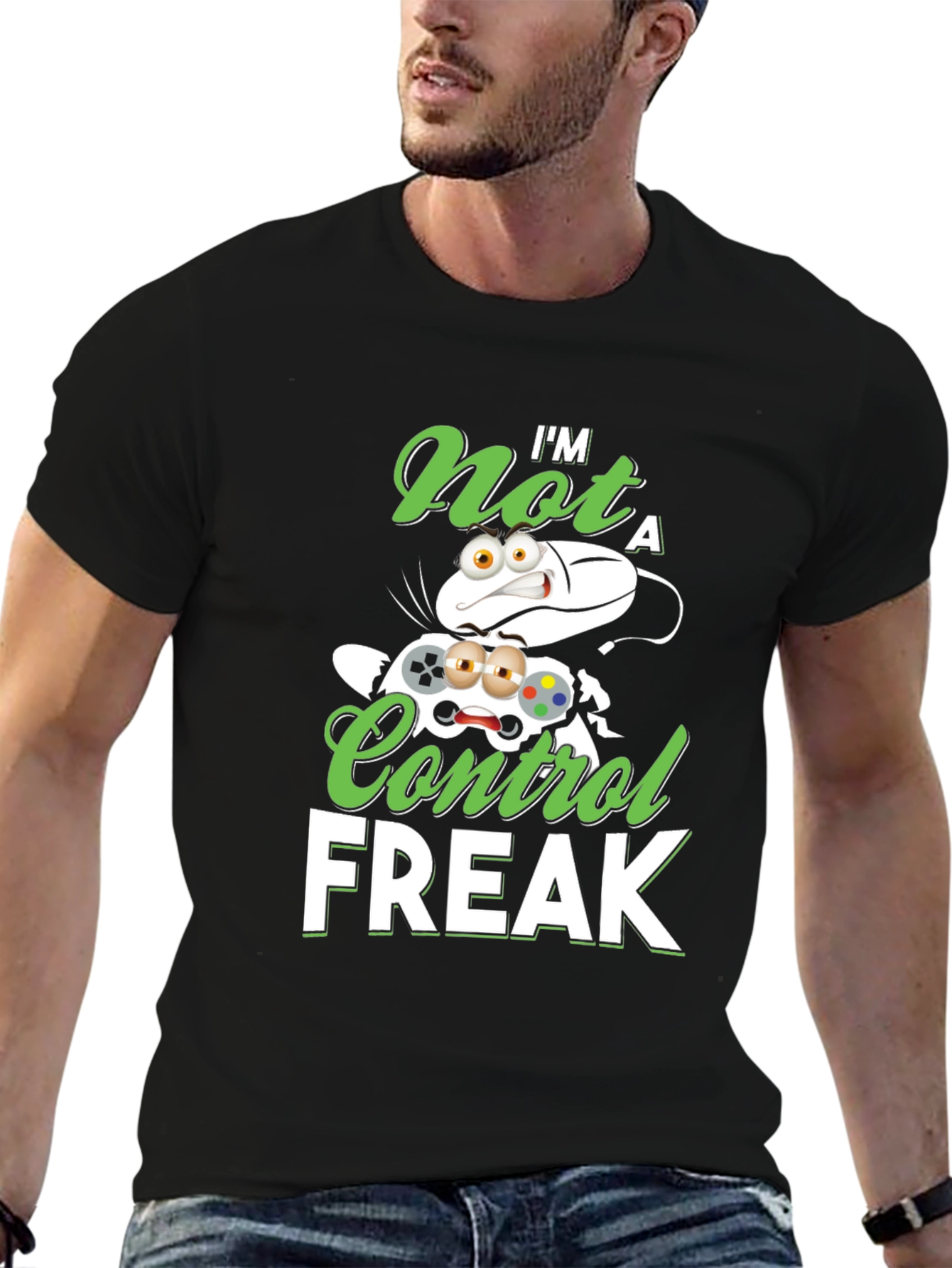 Im Not A Control Freak Graphic T-Shirt