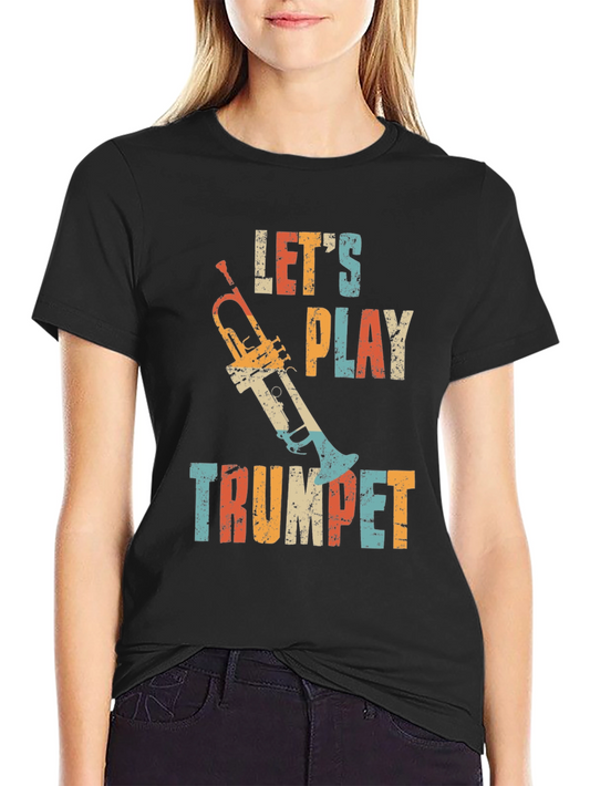 Retro Trumpet T-Shirt - Lets Play Trumpet!