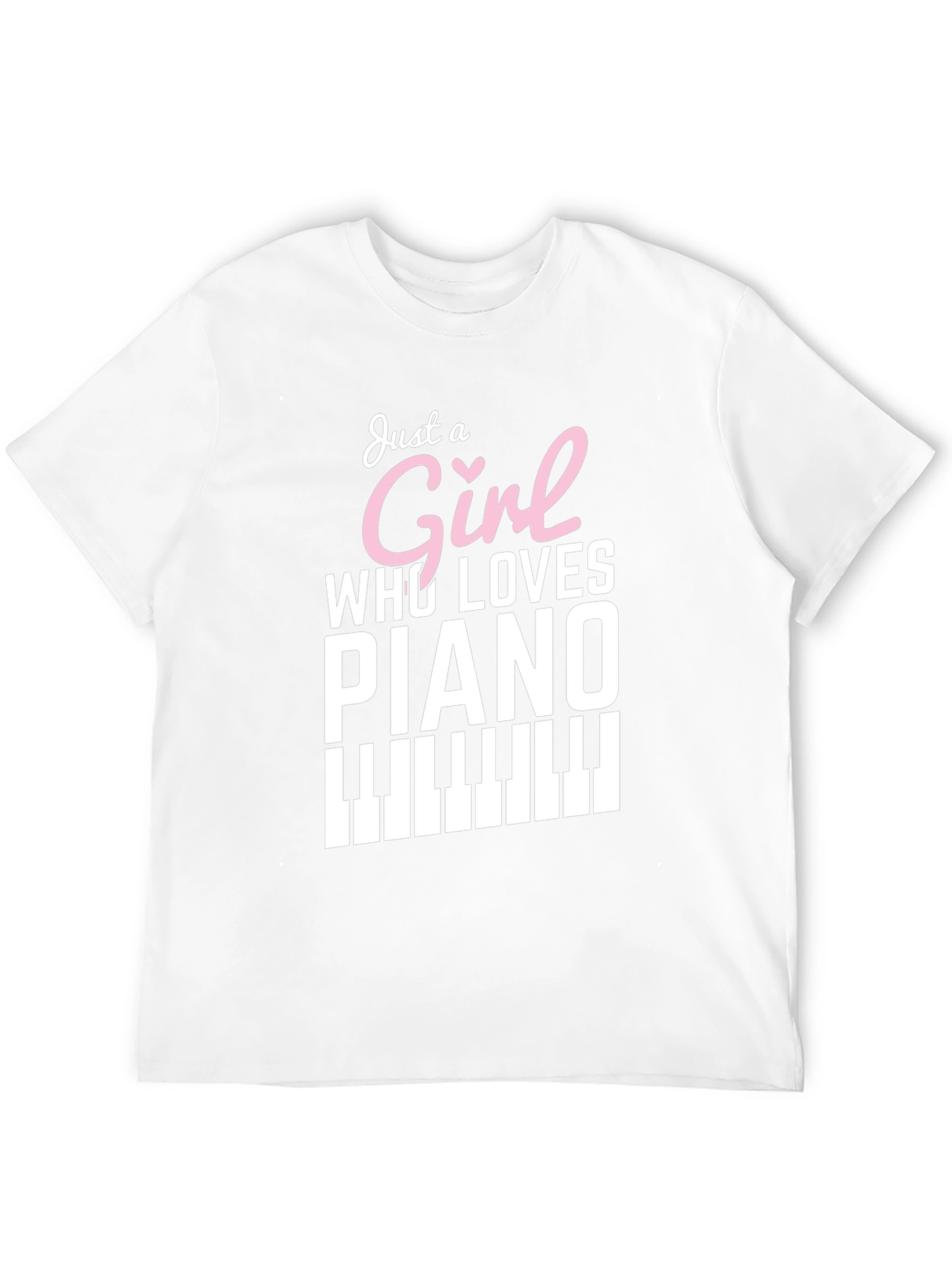 Just a Girl Who Loves Piano - Graphic Tee