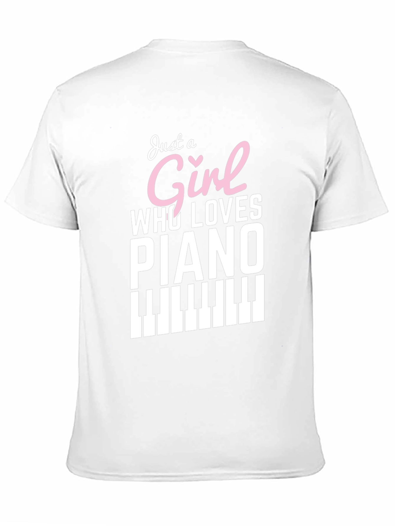 Just a Girl Who Loves Piano - Graphic Tee