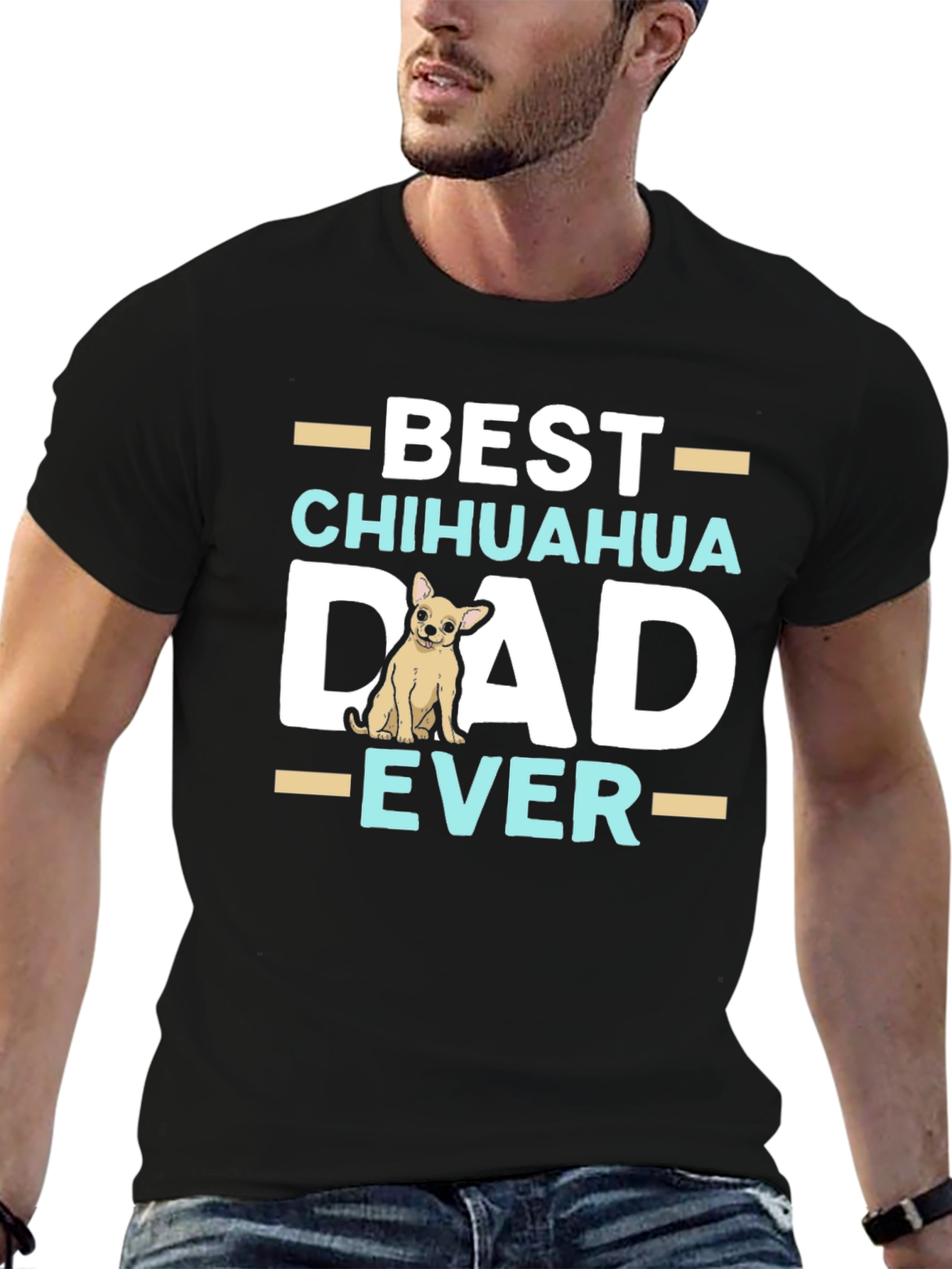 Best Chihuahua Dad Ever T-Shirt