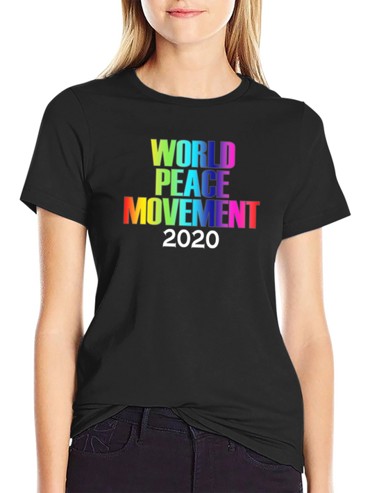 World Peace Movement 2020 T-Shirt