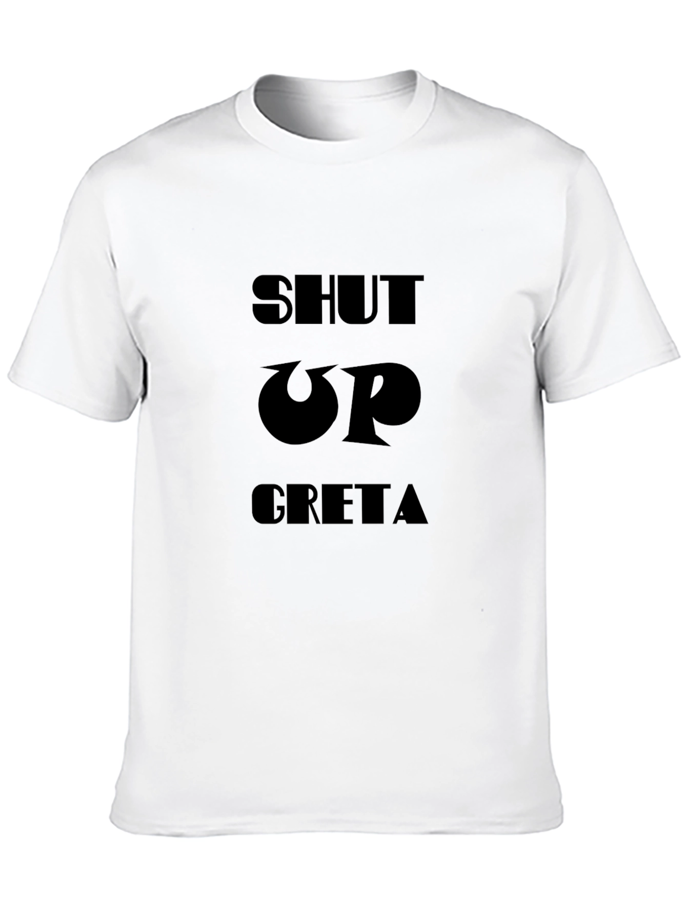 Shut Up Greta Tee - Black Graphic T-Shirt