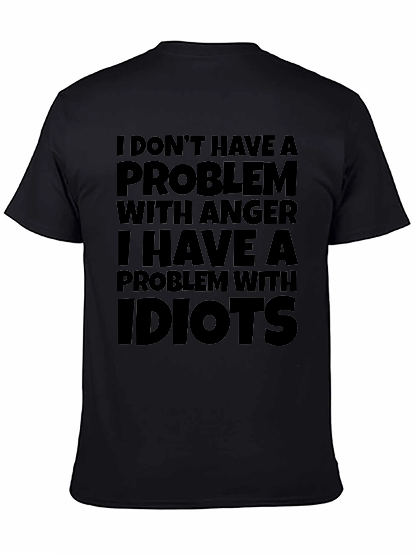 Funny Anger Problem Graphic T-Shirt