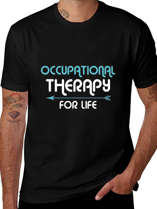 Occupational Therapy T-Shirt - Therapy for Life
