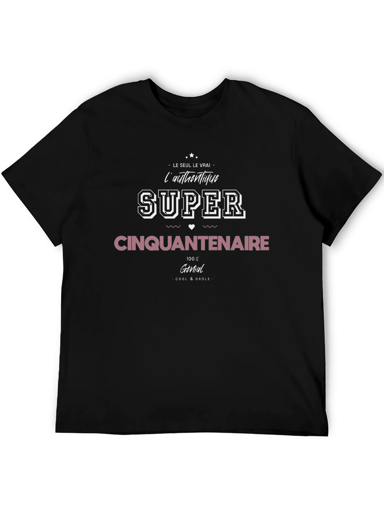 Funny Super Cinquantenaire Graphic Tee