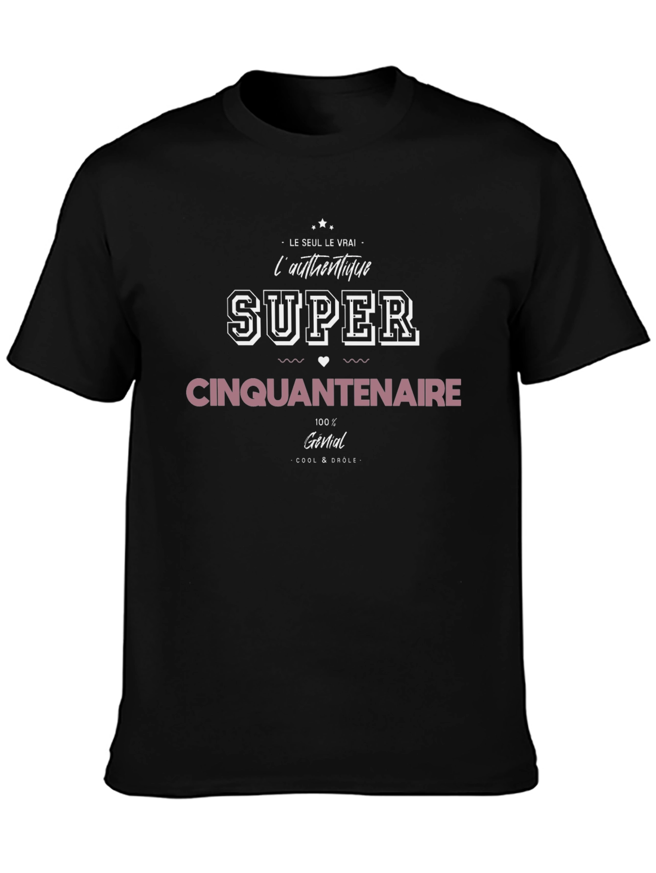 Funny Super Cinquantenaire Graphic Tee